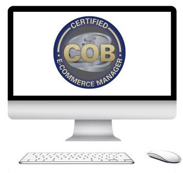 Get instant access to the COB Certified E-Commerce Manager E-Learning Course