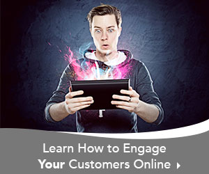 Learn How to Engage Your Customers Online