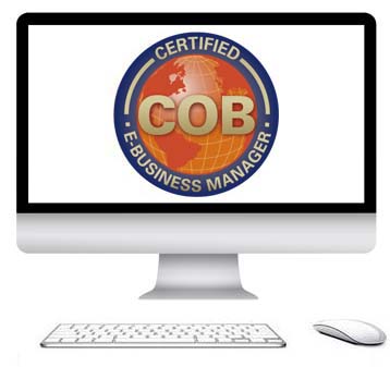Get instant access to the COB Certified E-Business Manager E-Learning Course
